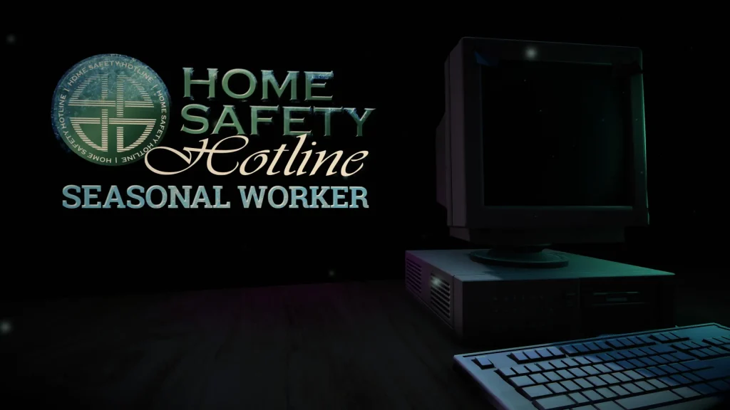 Home Safety Hotline Seasonal Worker DLC Splash Screen